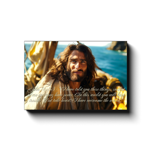 Canvas Wraps - Scripture - John 16:33