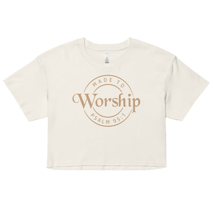 Women’s crop top - Made to Worship