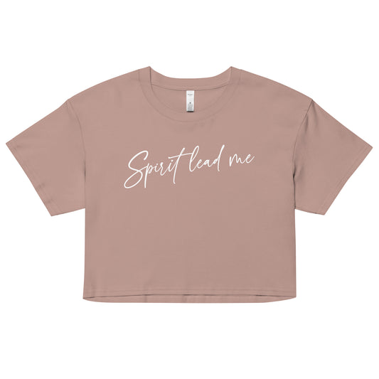 Women’s crop top - Spirit Lead Me