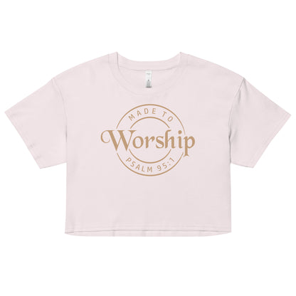 Women’s crop top - Made to Worship