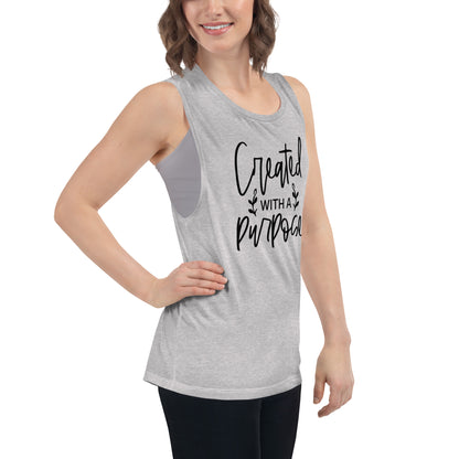 Ladies’ Muscle Tank - Created With A Purpose