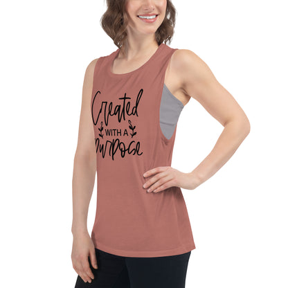 Ladies’ Muscle Tank - Created With A Purpose