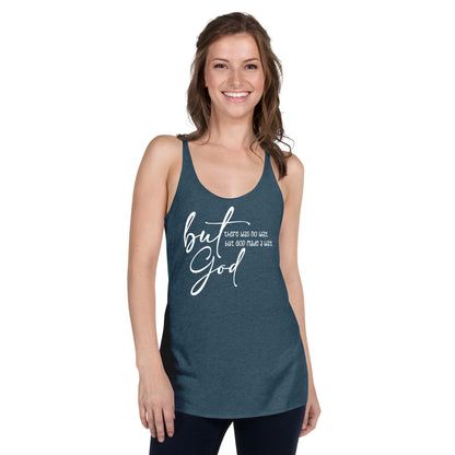 But God - Women's Racerback Tank