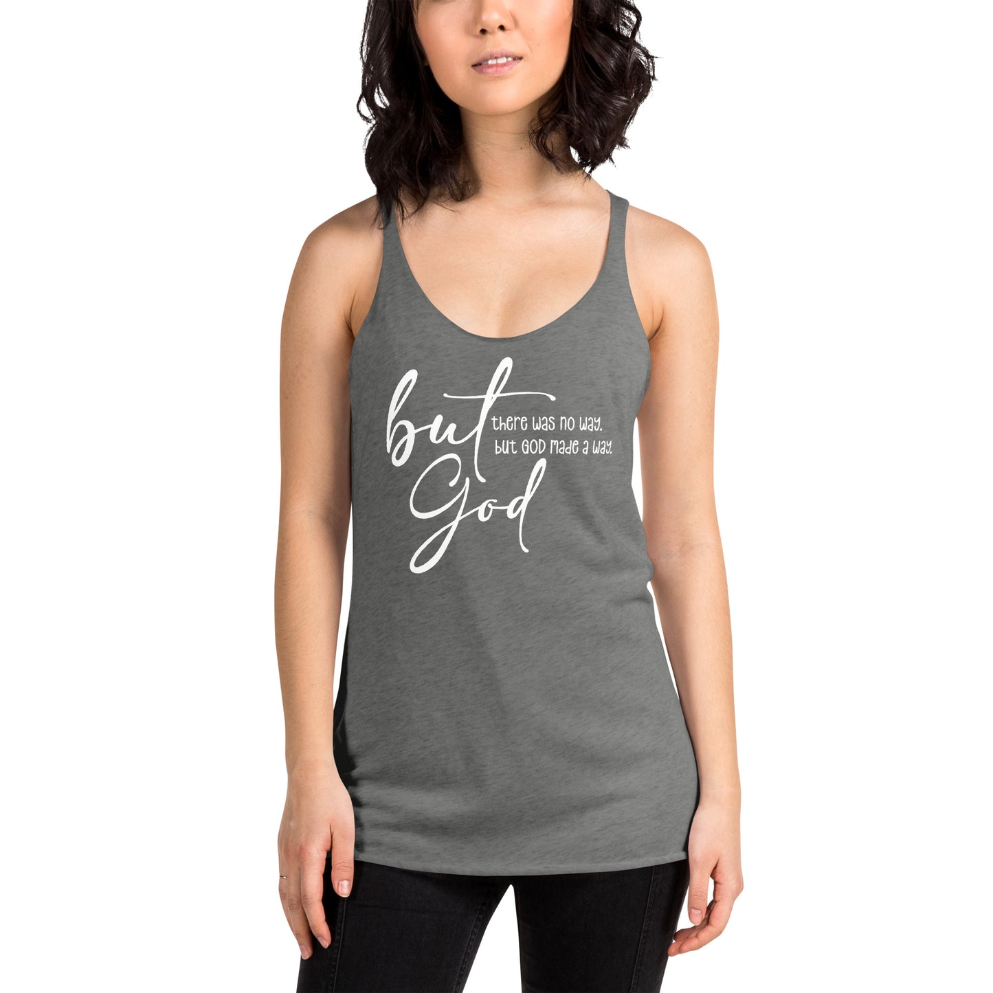 But God - Women's Racerback Tank