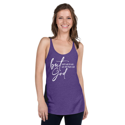 But God - Women's Racerback Tank