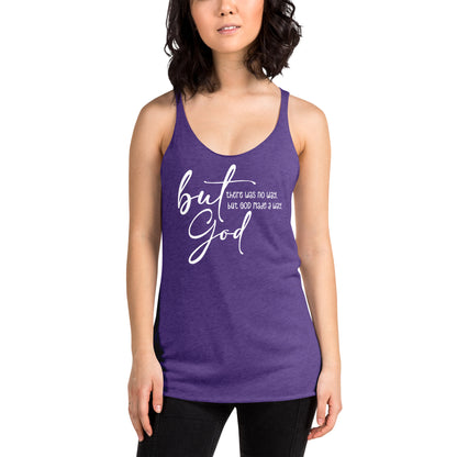 But God - Women's Racerback Tank