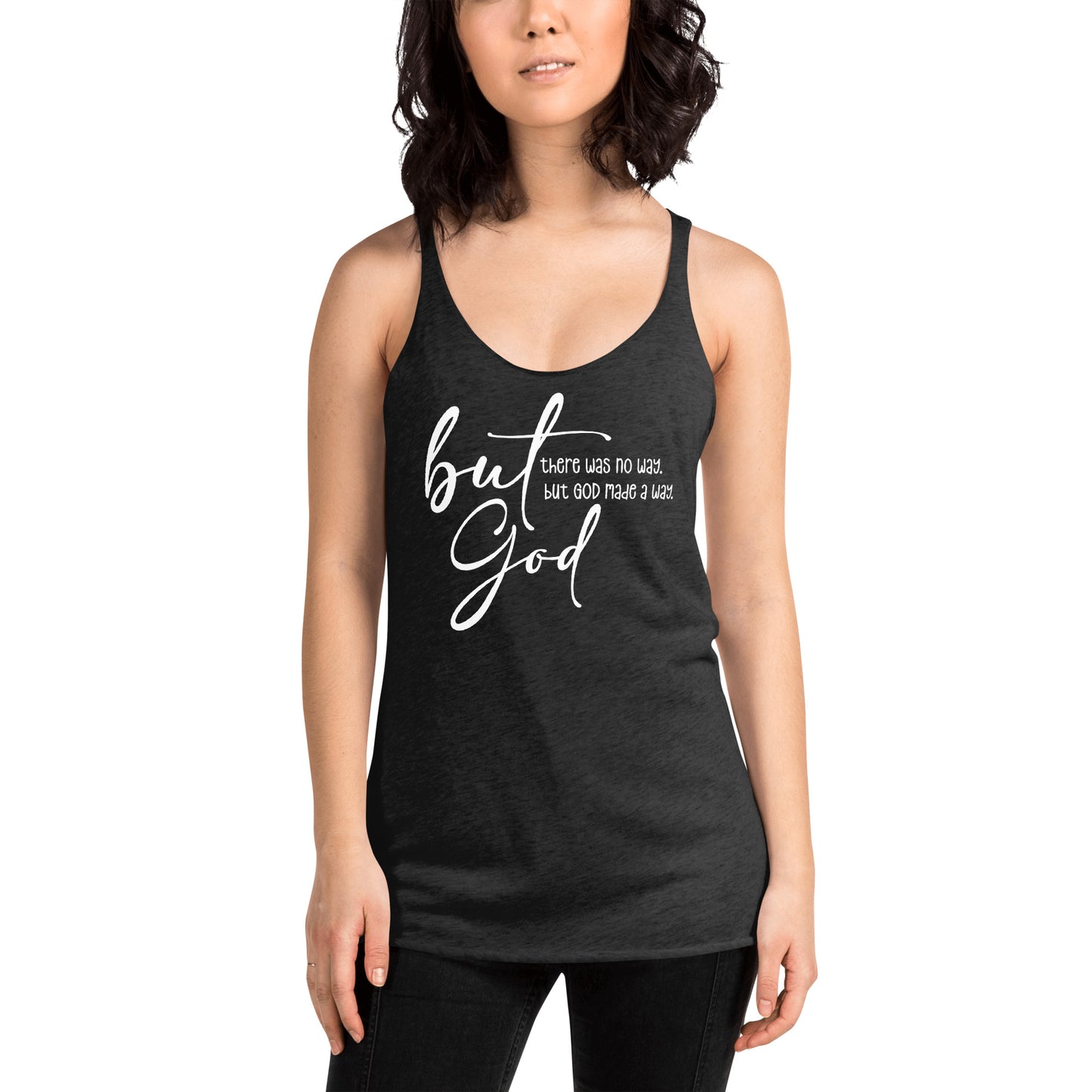 But God - Women's Racerback Tank