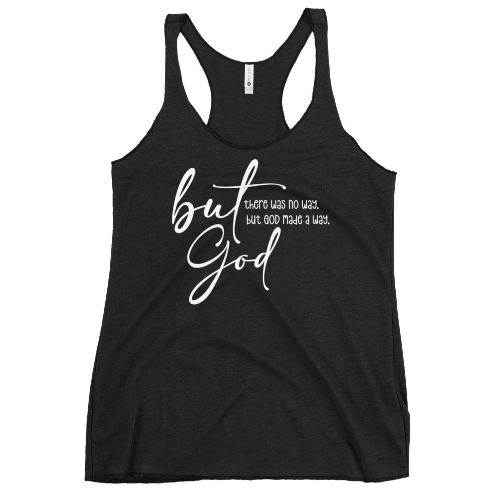 But God - Women's Racerback Tank